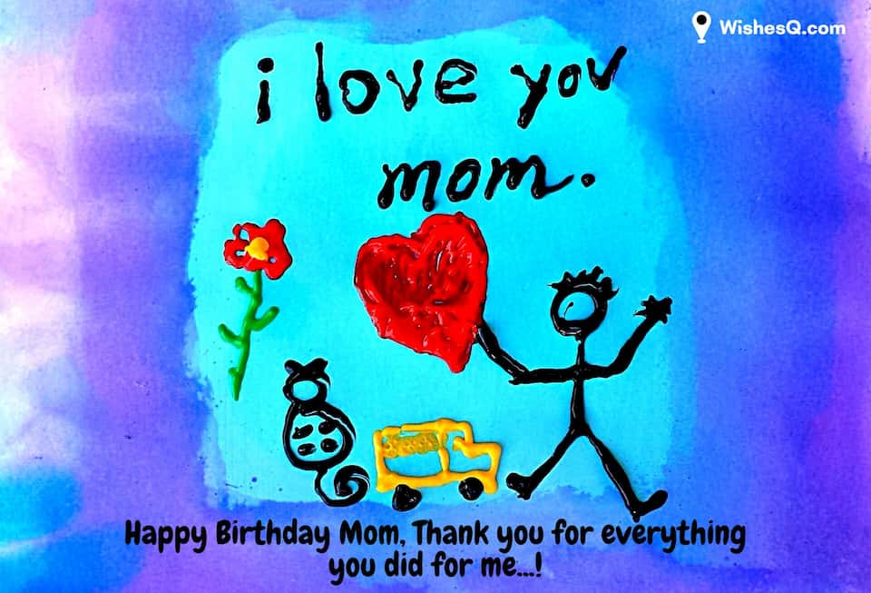 Best Happy Birthday Wishes For Mom, Deep Birthday Wishes For Mom, Heart Touching Birthday Wishes For Mother, Birthday Wishes And Prayer For My Mother, Emotional Birthday Wishes For Mother, Best Happy Birthday Wishes For Mother, Mom Birthday Wishes, Birthday Wishes For Mother in English, Heart Touching Birthday Wishes For Mom.
