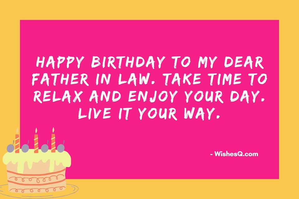 Best Happy Birthday Wishes For Father-in-Law, Birthday Quotes For Father in Law, Birthday Message For Father in Law, Birthday Wishes Quotes For Father in Law, Happy Birthday Quotes For Father in Law, Birthday Wishes For My Father in Law, and Birthday Wishes For Father-in-Law.