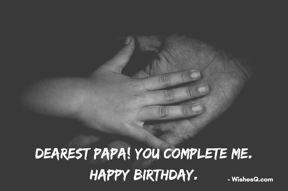 Best Happy Birthday Wishes For Papa, Birthday Wishes For Papa Ji, Happy Birthday Papa Status, Birthday Wishes Quotes For Papa, Birthday Best Wishes For Papa, Best Birthday Wishes For Papa, Happy Birthday Papa, Happy Birthday Quotes For Papa, and Birthday Wishes For Papa in English.